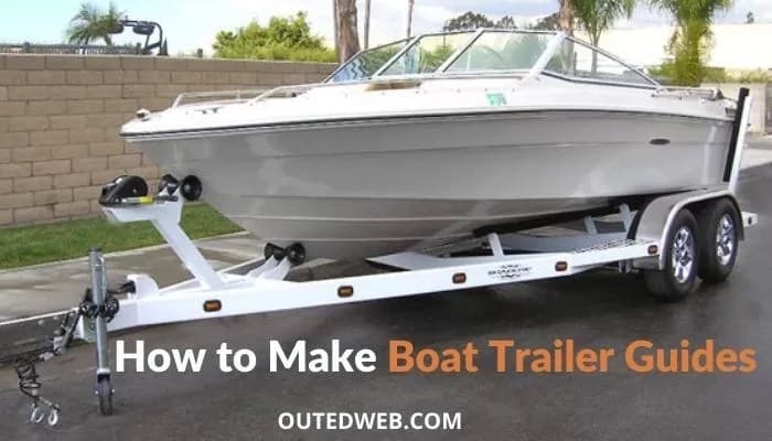 Step-by-Step Instructions on How to Build PVC Boat Trailer Guides